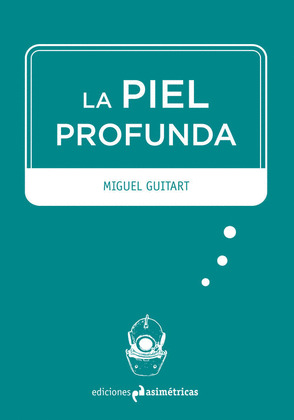 PIEL PROFUNDA, LA