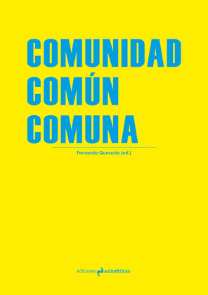 COMUNIDAD. COMÚN. COMUNA