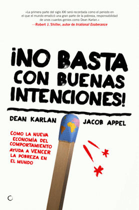 ¡NO BASTA CON BUENAS INTENCIONES!