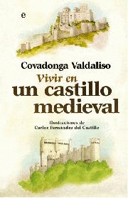 VIVIR EN CASTILLO MEDIEVAL