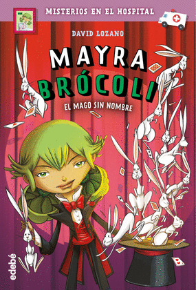 MAGO SIN NOMBRE, EL (MAYRA BROCOLI 3)