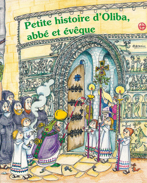 PETITE HISTOIRE D'OLIBA ABBÉ E ÉVÊQUE
