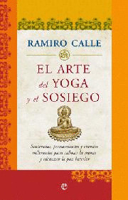 ARTE DEL YOGA Y EL SOSIEGO, EL