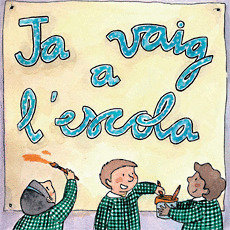 JA VAIG A L'ESCOLA