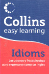 COLLINS EASY LEARNING: ENGLISH IDIOMS