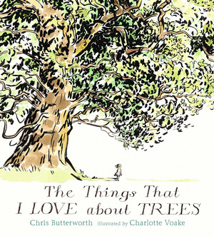 THINGS THAT I LOVE ABOUT TREES, THE