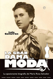 GRAN DAMA DE LA MODA, LA