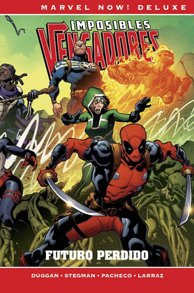 IMPOSIBLES VENGADORES 04: FUTURO PERDIDO