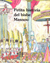 PETITA HISTORIA DEL BISBE MASNOU