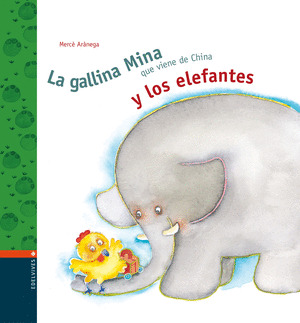 LA GALLINA MINA Y LOS ELEFANTES