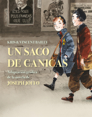 SACO DE CANICAS, UN (ADAPTACIÓN GRÁFICA DE LA NOVELA)