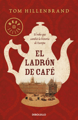 LADRÓN DE CAFÉ, EL