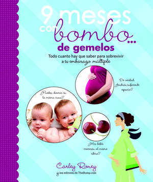 NUEVE MESES CON BOMBO... DE GEMELOS
