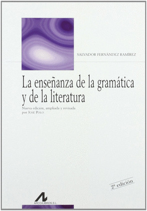 ENSEÑANZA DE LA GRAMATICA Y DE LA LITERATURA
