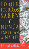 LO QUE LOS RICOS SABEN Y NUNCA EXPLICAN A NADIE