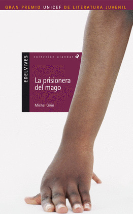 PRISIONERA DEL MAGO, LA