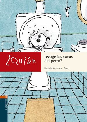 QUIEN RECOGE LAS CACAS DEL PERRO?