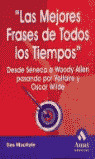 MEJORES FRASES DE TODOS LOS TIEMPOS, LAS