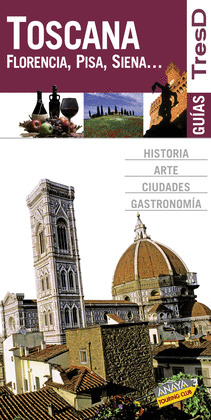 TOSCANA. GUIAS TRESD (2010)