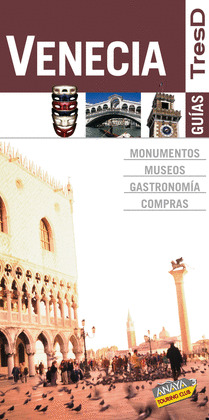 VENECIA. GUIAS TRESD (2010)
