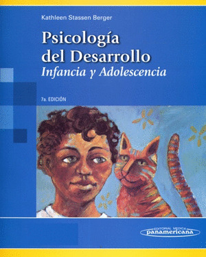 PSICOLOGIA DEL DESARROLLO. INFANCIA Y ADOLESCENCIA.