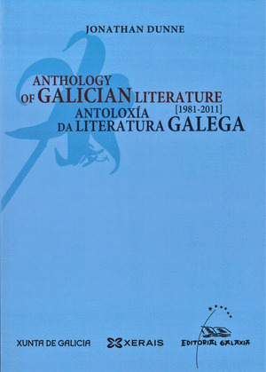 ANTHOLOGY OF GALICIAN LITERATURE, 1981-2011