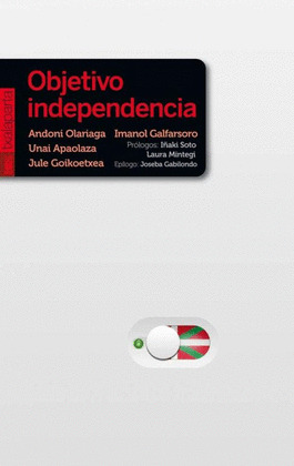 OBJETIVO INDEPENDENCIA