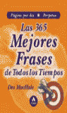 LAS 365 MEJORES FRASES DE TODOS LOS TIEMPOS