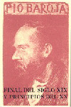 FINAL DEL SIGLO XIX Y PRINCIPIOS DEL XX   MEMORIAS PIO BAROJ