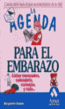 LA AGENDA PARA EL EMBARAZO