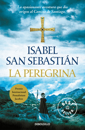 LA PEREGRINA (TRILOGIA DE ALANA 3)
