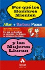 POR QUE LOS HOMBRES MIENTEN Y LAS MUJERES LLORAN