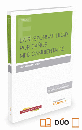 LA RESPONSABILIDAD POR DAÑOS MEDIOAMBIENTALES (PAPEL + E-BOOK)