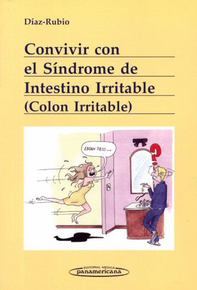 CONVIVIR CON EL SINDROME DE INTESTINO IRRITABLE