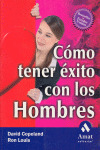 COMO TENER EXITO CON LOS HOMBRES