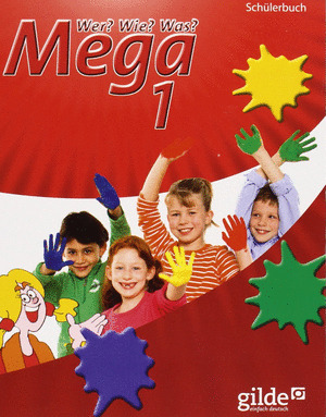 WER, WIE, WAS? MEGA 1 SCHÜLERBUCH - STUFE 1