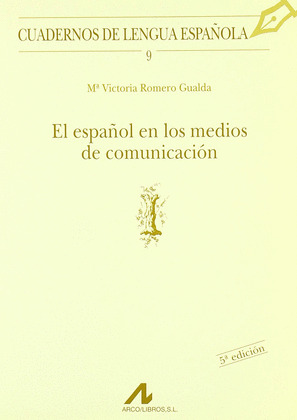 ESPAÑOL EN LOS MEDIOS DE COMUNICACION, EL