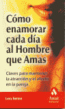 COMO ENAMORAR CADA DIA AL HOMBRE QUE AMAS