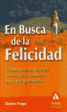 EN BUSCA DE LA FELICIDAD
