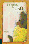 UN HAMBRE DE OSO