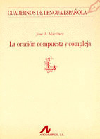 LA ORACION COMPUESTA Y COMPLEJA