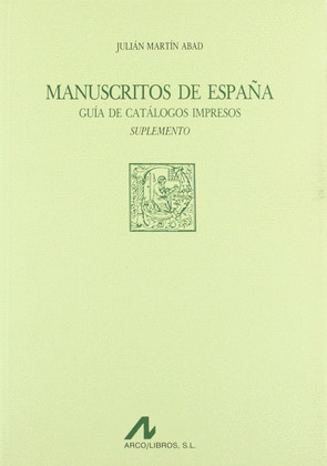 MANUSCRITOS DE ESPAÑA - SUPLEMENTO