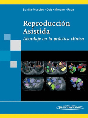 REPRODUCCIÓN ASISTIDA. ABORDAJE EN LA PRÁCTICA CLÍNICA