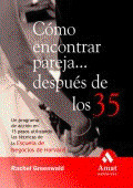 COMO ENCONTRAR PAREJA DESPUES DE LOS 35
