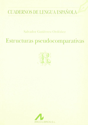 ESTRUCTURAS PSEUDOCOMPARATIVAS (R)