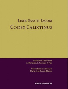 LIBER SANCTI IACOBI CODEX CALIXTINUS