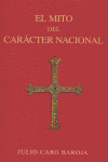 EL MITO DEL CARACTER NACIONAL