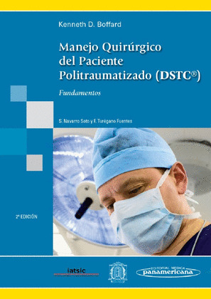 MANEJO QUIRÚRGICO DEL PACIENTE POLITRAUMATIZADO