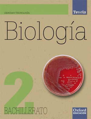 BIOLOGIA 2.º BACHILLERATO TESELA. PACK LIBRO DEL ALUMNO + CD