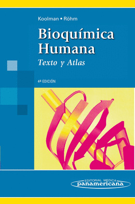 BIOQUÍMICA HUMANA.4ª ED.